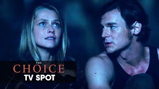 The Choice (2016 Movie - Nicholas Sparks) Official TV Spot – “Romance”
