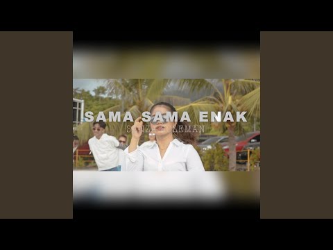 SAMA SAMA ENAK