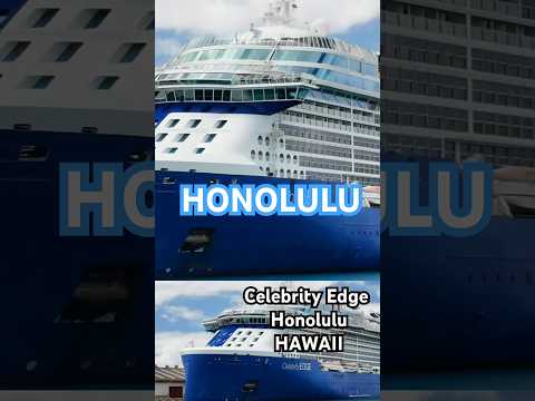 Thumbnail for Celebrity Edge docked in Honolulu Hawaii #Celebrityedge #Honolulu #hawaiihomes