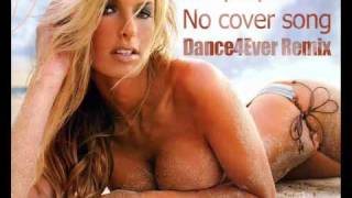 Deep Spirit - No cover song (Dance4Ever Remix)