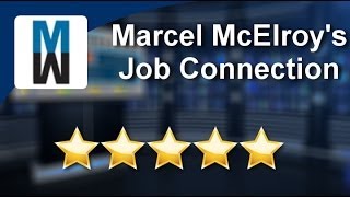 preview picture of video 'Marcel McElroy's Job Connection Montgomery Executive Search Firm 5 Star Review'