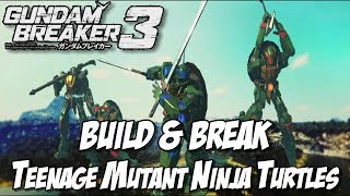 Build & Break: Teenage Mutant Ninja Turtles