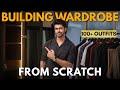 BUILDING WARDROBE FROM SCRATCH CAPSULE WARDROBE FOR MEN