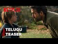 The Adam Project | Official Telugu Teaser 4K | Netflix Film | Ryan Reynolds | Mark Ruffalo