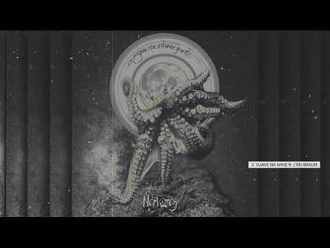 Coletivo Nervozes ft. Cris Braun - Suave na nave