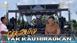 Download lagu CEK SOUND MAHESA MUSIC - TAK KAU HIRAUKAN LIVE KUDUS mp3