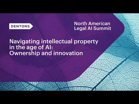 Navigating intellectual property in the age of AI: Ownership and innovation