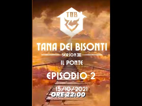 TDB  S 03 EP 2 - IL PONTE