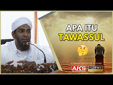 Konsep TAWASSUL Dalam Islam | Ustaz Mohd Anuar