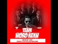 Team Woro Keken Martine Ray Ft Limocy