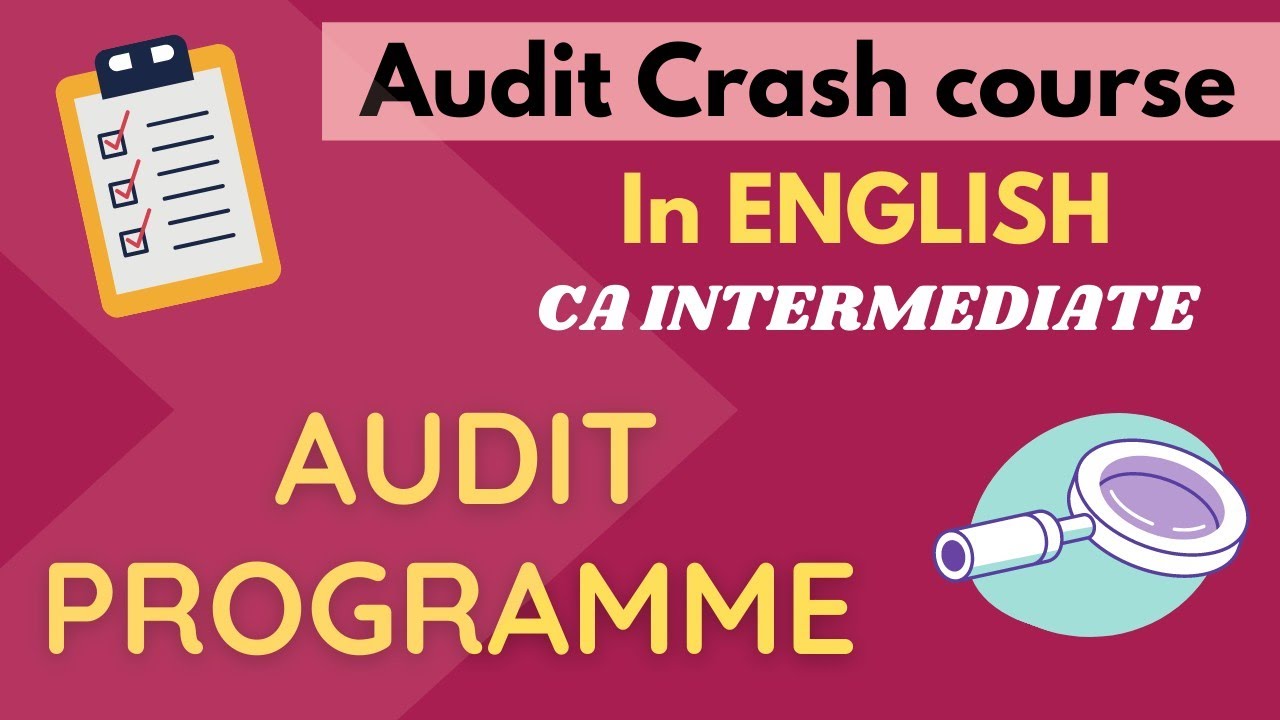 Audit Programme (Chapter 2) in ENGLISH - CA Inter/IPCC