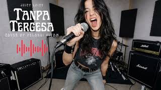 Download lagu Juicy Luicy - Tanpa Tergesa (Cover by Pelangi Hitam) mp3