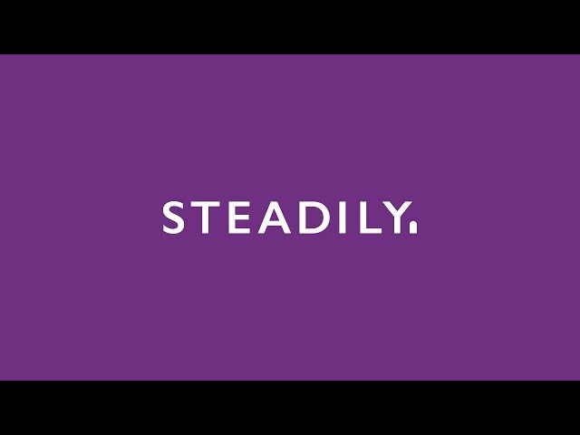 About Steadily