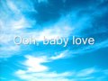 Baby Love [The Supremes] *With Lyrics* 