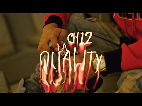La Quality - CH12 (Video Oficial)