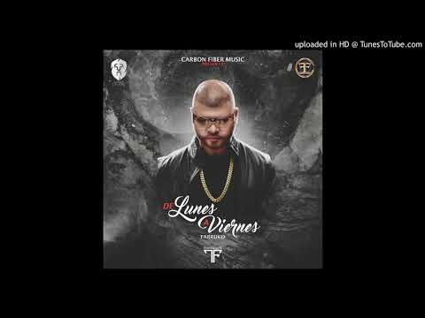 Farruko - Lunes A Viernes  ( Letra Official)