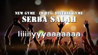 Download lagu Serba Salah NEW GVME mp3