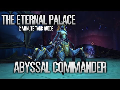 2 Minute Tank Guide LFR/Normal/Heroic - Abyssal Commander