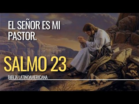 📖🕯️ Salmo 23 El Señor es mi pastor Biblia Latinoamericana católica