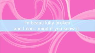 Beautifully Broken - Ashlee Simpson [LYRICS ON SCREEN]