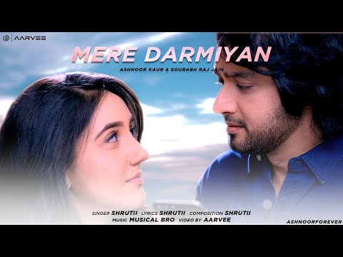 Mere Darmiyan ft. MiNeil | SHRUTIIMUSICC ft. Musical Bro