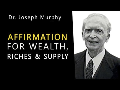 Joseph Murphy - Repeated Affirmation - Meditation - Mantra. Miracle Power for Infinite Riches. Mind.