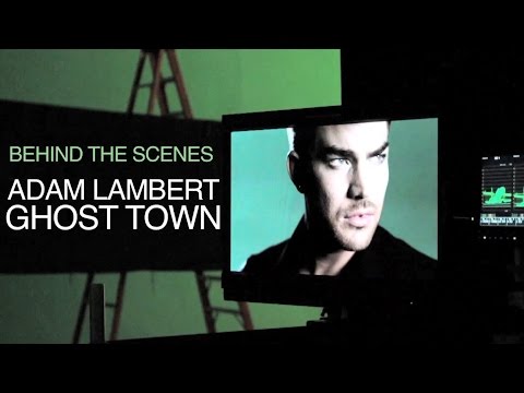 Adam Lambert - Ghost Town [Behind The Scenes]