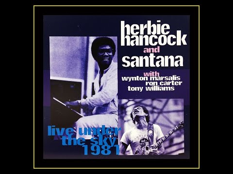Herbie Hancock & Santana - Live Under The Sky 1981  (Album 1)