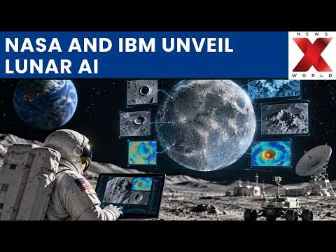 Watch: NewsX World reports on NASA and IBM's open-source lunar AI model