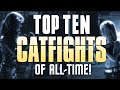 Catfight Paradise S Top 10 CATFIGHTS Of All Time
