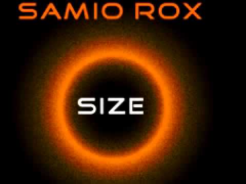 Samio Rox 'Size' (Jerry Acid Remix)