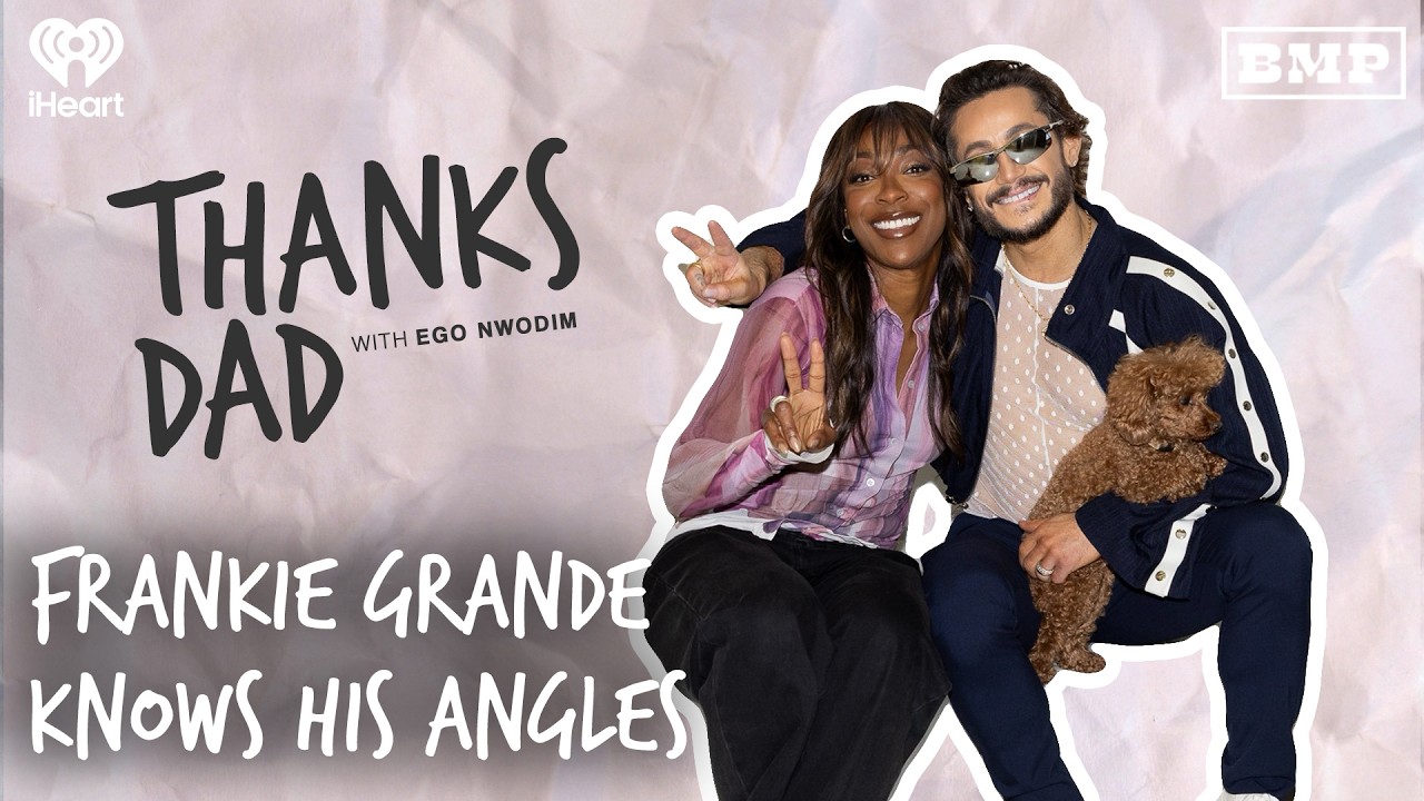 Frankie Grande Knows His Angles | Thanks Dad with Ego Nwodim