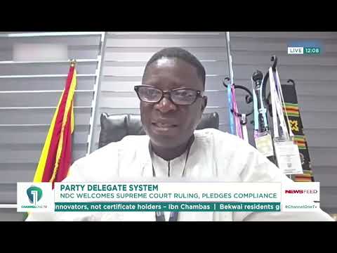 NDC Ready to Comply with Supreme Court Ruling on Delegate System