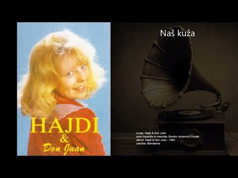 Naš kuža - Hajdi & Don Juan