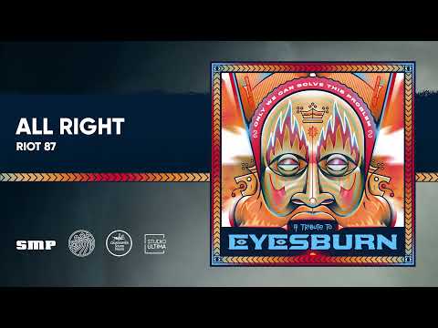 Riot 87 - All Right feat. Coyote