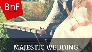 Majestic Classical Wedding