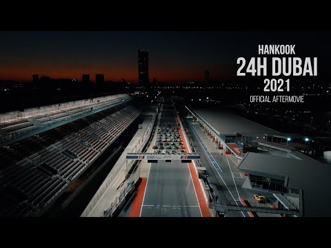 Hankook 24H DUBAI 2021 - Official Aftermovie