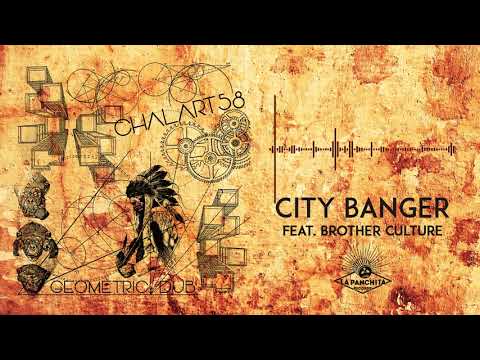 Chalart58 - City Banger (feat. Brother Culture)