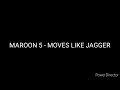 Maroon 5 Moves Like Jagger High Tone 0 3 Version