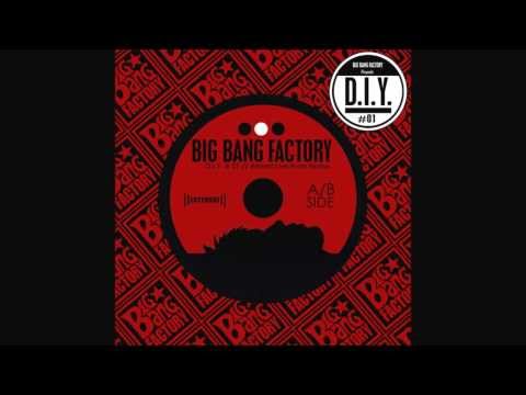 Big Bang Factory - D.I.Y. # 01 // Almost Live From Home [Full]