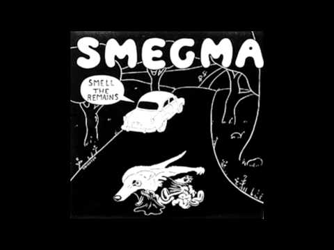 Smegma - Smell The Remains (Full Album)