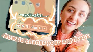 how to change your app icons to be more ~aesthetic~ | iPad or iPhone