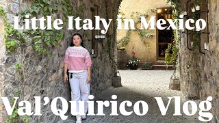 【Vlog】Val´Quirico, an Italian town in Mexico〜メキシコにあるイタリアの町ってどんなとこ？〜日本語字幕付き