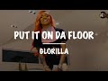 GloRilla Put It On Da Floor Lyrics