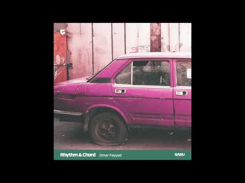 Omar Fayyad - Rhythm & Chord