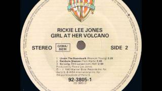 Rickie Lee Jones - Girl At Her Volcano - Rainbow Sleeves