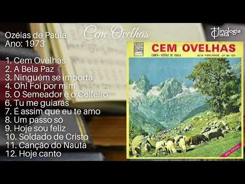 LP HISTÓRICO [CEM OVELHAS] - CANTOR OZÉIAS DE PAULA