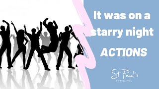 It was on a starry night ACTIONS (Christmas)