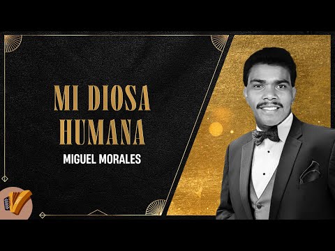 Mi Diosa Humana, Miguel Morales - Video Oficial