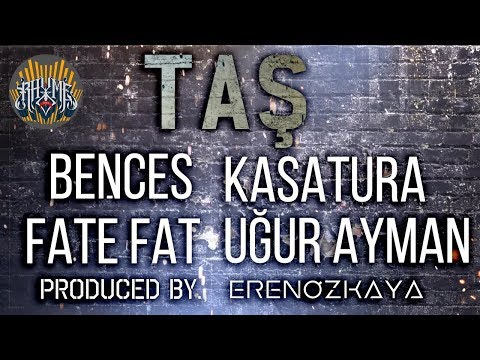 BenCes & Kasatura & Fate Fat & Uğur Ayman - Taş (Official Audio)